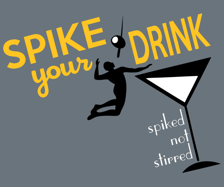 Volleyball Shirt: "Spike Your Drink"